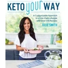 KNYGA Julie Smith Keto Your Way