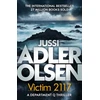 KNYGA Jussi Adler Olsen Victim 2117, The bestselling crimes series that inspired the hit Netflix show DEPT. Q, starring Matthew Goode