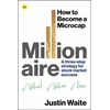 KNYGA Justin Waite How to Become a Microcap Millionaire