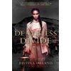 KNYGA Justina Ireland Deathless Divide