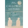 KNYGA K A Lalani Calloway Sisters