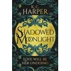 KNYGA K C Harper Shadowed Moonlight, The deliciously HOT urban romantasy featuring fake-dating!