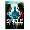 KNYGA K L Slater Vienišas