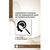 KNYGA K Umamaheswari Computational Techniques for Text Summarization based on Cognitive Intelligence