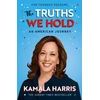 KNYGA Kamala D Harris Truths We Hold (Young Reader's Edition)