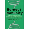 KNYGA Kandi Wiens Burnout Immunity