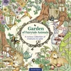 KNYGA Kanoko Egusa Garden of Fairytale Animals, A Curious Collection of Creatures to Color