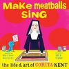 KNYGA Kara Kramer Make Meatballs Sing