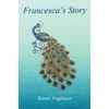 KNYGA Karen Angelucci Francesca's Story