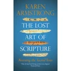 KNYGA Karen Armstrong Lost Art of Scripture