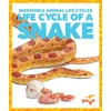 KNYGA Karen Latchana Kenney Life Cycle of a Snake