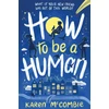 KNYGA Karen Mccombie How To Be A Human