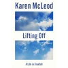 KNYGA Karen Mcleod Lifting Off