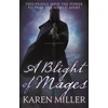 KNYGA Karen Miller Blight of Mages