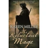 KNYGA Karen Miller Reluctant Mage