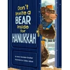 KNYGA Karen Rostoker Gruber Don't Invite a Bear inside for Hanukkah!