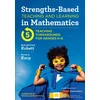 KNYGA Karen S Karp Strengths-Based Teaching and Learning in Mathematics