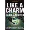 KNYGA Karin Slaughter Like A Charm