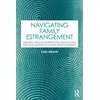 KNYGA Karl Melvin Navigating Family Estrangement