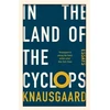 KNYGA Karl Ove Knausgaard In the Land of the Cyclops
