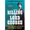 KNYGA Karl Shaw Killing of Lord George