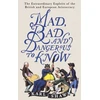 KNYGA Karl Shaw Mad, Bad and Dangerous to Know