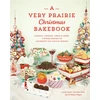 KNYGA Karlynn Johnston Very Prairie Christmas Bakebook