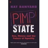 KNYGA Kat Banyard Pimp State
