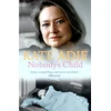 KNYGA Kate Adie Nobody's Child