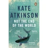 KNYGA Kate Atkinson Not The End Of The World