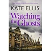 KNYGA Kate Ellis Watching the Ghosts
