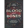 KNYGA Kate Freuler Of Blood and Bones