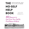 KNYGA Kate Gustin Phd No-Self Help Book