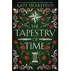 KNYGA Kate Heartfield Tapestry of Time