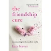 KNYGA Kate Leaver Friendship Cure
