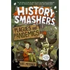 KNYGA Kate Messner History Smashers: Plagues and Pandemics