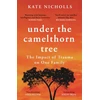 KNYGA Kate Nicholls Under the Camelthorn Tree