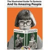 KNYGA Kate Power The Illustrated Guide to Dyslexia and Its Amazing People