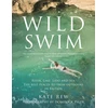 KNYGA Kate Rew Wild Swim