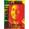 KNYGA Kate Simon Rebel Music: Bob Marley &amp; Roots Reggae