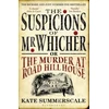 KNYGA Kate Summerscale Suspicions of Mr. Whicher, or The Murder at Road Hill House