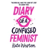KNYGA Kate Weston Diary of a Confused Feminist