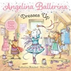 KNYGA Katharine Holabird Angelina Ballerina Dresses Up
