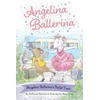 KNYGA Katharine Holabird Angelina Ballerina's Ballet Tour