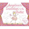 KNYGA Katharine Holabird Angelina's Invitation to the Ballet
