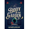 KNYGA Katharine Schellman Body in the Garden