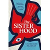 KNYGA Katherine Bradley Sisterhood, Big Brother is watching. But they won't see her coming.