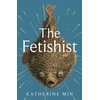 KNYGA Katherine Min Fetishist