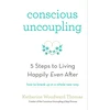 KNYGA Katherine Woodward Thomas Conscious Uncoupling