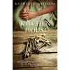 KNYGA Kathleen Grissom Kitchen House